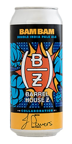 BAM BAM, Barrel House Z