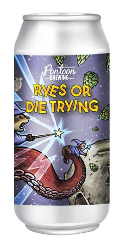 Ryes or Die Trying, Pontoon Brewing